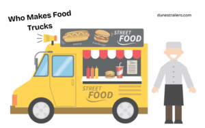 Who Makes Food Trucks